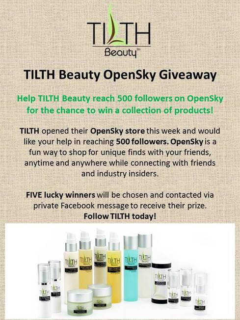 TILTH Beauty OpenSky Giveaway